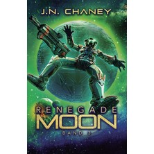 Step Kitap Renegade Moon - Taken To The Stars Series Vol.3 (Almanca)