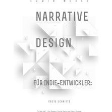 Step Kitap Narrative Design Für Indie-Entwickler: Erste Schritte