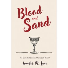 Step Kitap Blood And Sand: The Collected Stories Of Ramsbolt