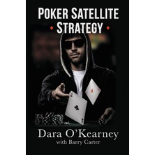 Step Kitap Poker Satellite Strategy: How To Qualify For The Main Events Of Live And Online High Stakes Poker Tournaments