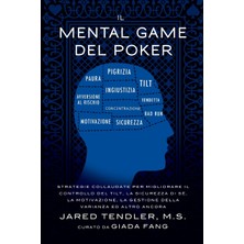 Step Kitap Il Mental Game Del Poker: Strategie Collaudate Per Migliorare Il Controllo Del Tilt, La Sicurezza Di Sé, La Motivazione, La Gestione Della Varianza Ed Altro Ancora