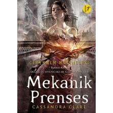 Artemis Yayınları Mekanik Prenses - Cehennem Makineleri 3. Kitap Cassandra Clare