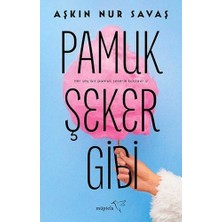 Müptela Yayınları Pamuk Şeker Gibi Aşkın Nur Savaş
