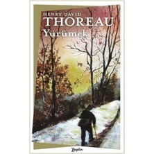 Zeplin Kitap Yürümek Henry David Thoreau