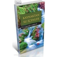 Yeni Asya Neşriyat Kaynaktan Su Içenler- 7041