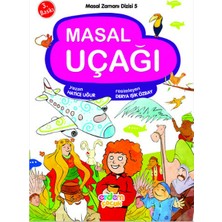 Erdem Yayınları Masal Zamanı 5 - Masal Uçağı Hatice Uğur