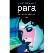Pegasus Yayınları Para Bir Intihar Mektubu Martin Amis