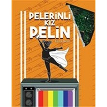 Müptela Yayınları Pelerinli Kız Pelin Filiz Şakar
