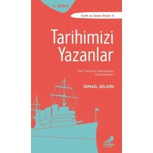 Erdem Yayınları Çanakkale Dizisi - Tarihimizi Yazanlar Ismail Bilgin