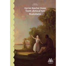 Marsis Yayınları Tom Amca'nın Kulübesi Harriet Beecher Stowe