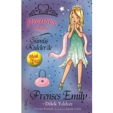 Doğan Egmont Yayıncılık Prenses Okulu 12 Prenses Emily ve Dilek Yıldızı Vivian French