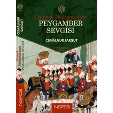 Nefes Yayıncılık Osmanlı Padişahlarında Peygamber Sevgisi Cemalnur Sargut