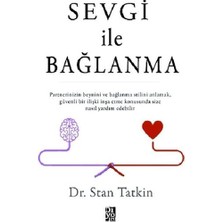 Sevgi Ile Bağlanma