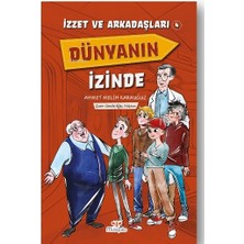 Kuzgun Ticaret Izzet ve Arkadaşları Dünyanın Izinde Yazarı