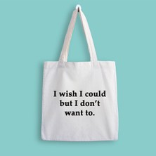 Designedfy Friends I Wish I Could Baskılı Bez Çanta