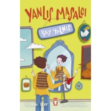 Yanlış Masalcı Bay Yalnış Timaş