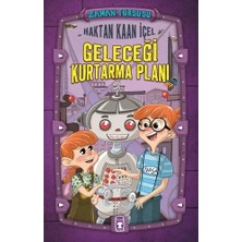 Zaman Turşusu 3 Geleceği Kurtarma Planı Ciltli K.içel Timaş Çocuk