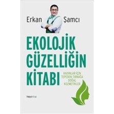 Hayy Kitap Ekolojik Güzelliğin Kitabı Erkan Şamcı Hayykitap