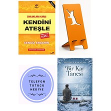 Belirtilmemiş Zorluklara Karşı Kendini Ateşle - Cengiz Erşahin + Telefon Tutucu + Bir Kar Tanesi