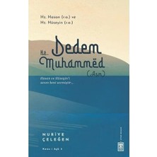Dedem Hz.muhammed Hz.hasan ve Hz.hüseyin Nuriye Çeleğen Timaş