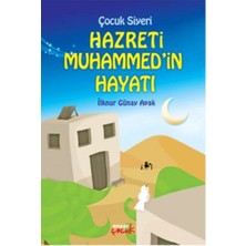 Ensar Neşriyat Çocuk Siyeri Hz.muhammedin Hayatı Ilknur Günay Apak Ensar