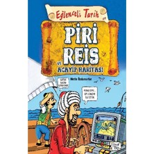 Eğlenceli Bilgi Yayınları Piri Reis ve Acayip Haritası Eğlenceli Bilgi