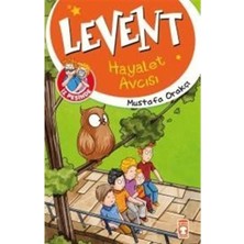 Levent Iz Peşinde 1 Hayalet Avcısı - Timaşçocuk