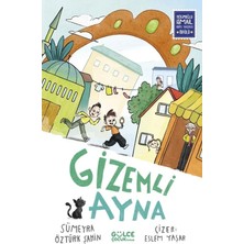 Gizemli Ayna Sümeyra Öztürk Gülce Çocuk