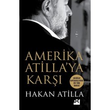 TeknoKapsül Doğan Kitap Amerika Atilla'ya Karşı - Hakan Atilla