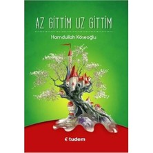 Az Gittim Uz Gittim / H. Köseoğlu Tudem Yay