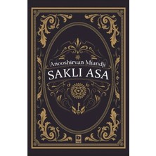 Saklı Kasa Anooshirvan Miandji Bilgi Yayın