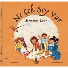 Ne Çok Şey Var Sevinmeye Değer Tumba Çocuk