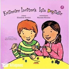 Kelimeler Incitmek Için Değildir Elizabeth Verdick Nobel Çocuk