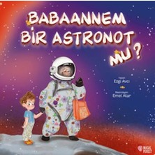 *kpd*babaannem Bir Astronotmu Ezgi Avcı Masalperest