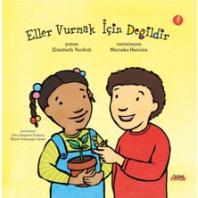 Eller Vurmak Için Değildir Elizabeth Verdick Nobel Çocuk