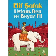 Doğan Kitap Ustam Ben ve Beyaz Fil Elif Şafak Doğan Çocuk