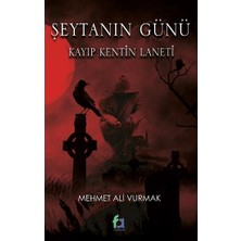 Fa Yayınları Şeytanın Günü Kayıp Kentin Laneti