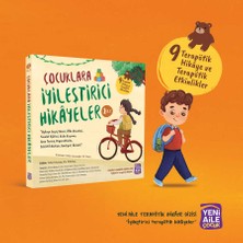 Yeni Aile Çocuk Yayınları Çocuklara Iyileştirici Hikâyeler- 1.cilt: (Uykuya Geçiş Süreci, Öfke Yönetimi, Tuvalet Eğitimi, Kaka Kaçırma, Gece Terörü, Hiperaktivite, Selektif Mutizm, Ameliyat, Üzüntü) Editör: Kln. Psk. Talha Tol