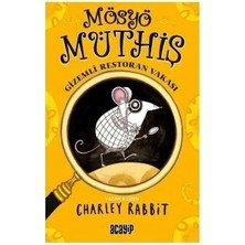 Mösyö Müthiş Gizemli Restoran Vakası Charley Rabbit Acayip