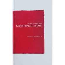 Düşün Yayıncılık Hasan El-Basri'nin Kader Risalesi ve Şerhi  - Ciltli - Özel Koleksiyon Baskı - Mustafa Islamoğlu