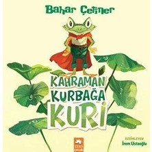 Eksik Parça Çocuk Kahraman Kurbağa Kuri Bahar Çetiner Eksikparça