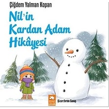 Eksik Parça Çocuk Nilin Kardan Adam Hikayesi Çiğdem Yalman Eksik Parça