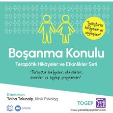 Yeni Aile Çocuk Yayınları Boşanmalar Için Terapötik Hikâyeler ve Etkinlikler Seti “terapötik Hikâyeler, Etkinlikler, Öneriler ve Söyleşi Programı” Danışman: Klinik Psikolog Talha Tolunalp