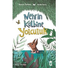 Timaş Çocuk Nehrin Kalbine Yolculuk Timaş
