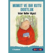 Tudem Kültür Mumut ve Bir Kutu Dostluk Inbar Heller Tudem