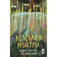 Timaş Çocuk Ağaçların Altında Murat Moroğlu Timaş
