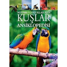 Meraklı Çocuklar Için Kuşlar Ansiklopedisi Büyük Boy Renkli Bilgiyolu
