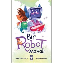 Timaş Çocuk Bir Robot Mmasalı Sevde Tuba Okçu Timaş