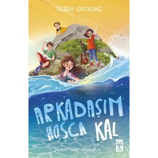 Genç Timaş Arkadaşım Hoşça Kal Sezer Ortadağ Timaş