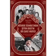 Mütareke Istanbulundan Şeytan Adasına Bir Esaret Hikayesi Nezih Uzel Timaş